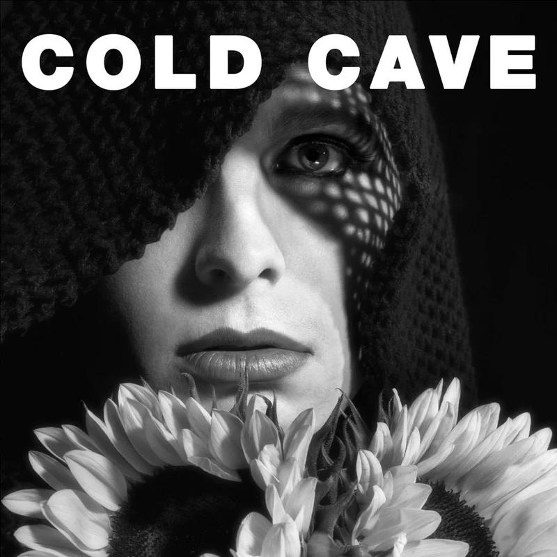 Cold Cave - Cherish The Light Years