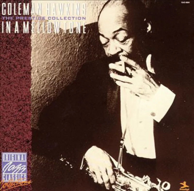 Coleman Hawkins | In A Mellow Tone (New)
