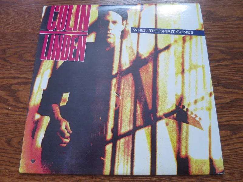 Colin Linden - When The Spirit Comes