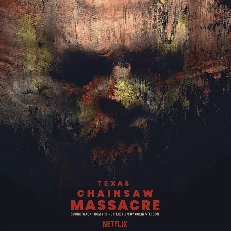 Colin Stetson - Texas Chainsaw Massacre (Original Motion Picture Soundtrack)