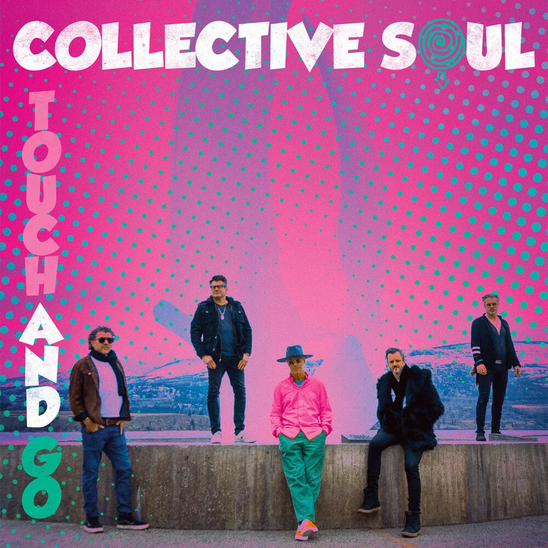 Collective Soul - Touch & Go