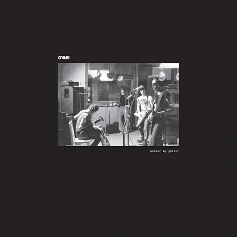 CRIME- Murder By Guitar LP