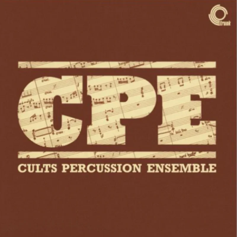 Cults Percussion Ensemble - Cults Percussion Ensemble
