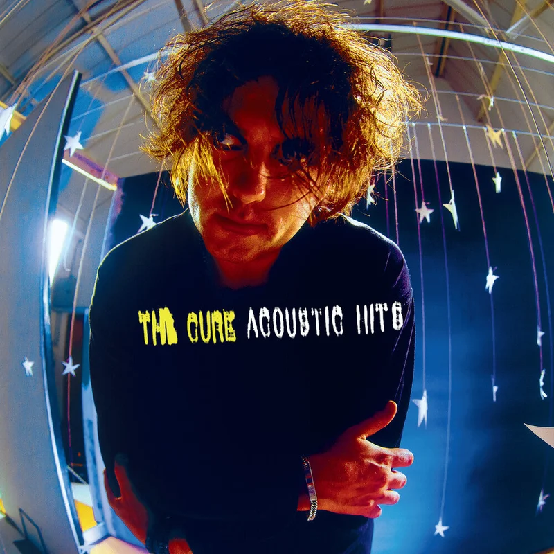 Cure, The - Acoustic Hits