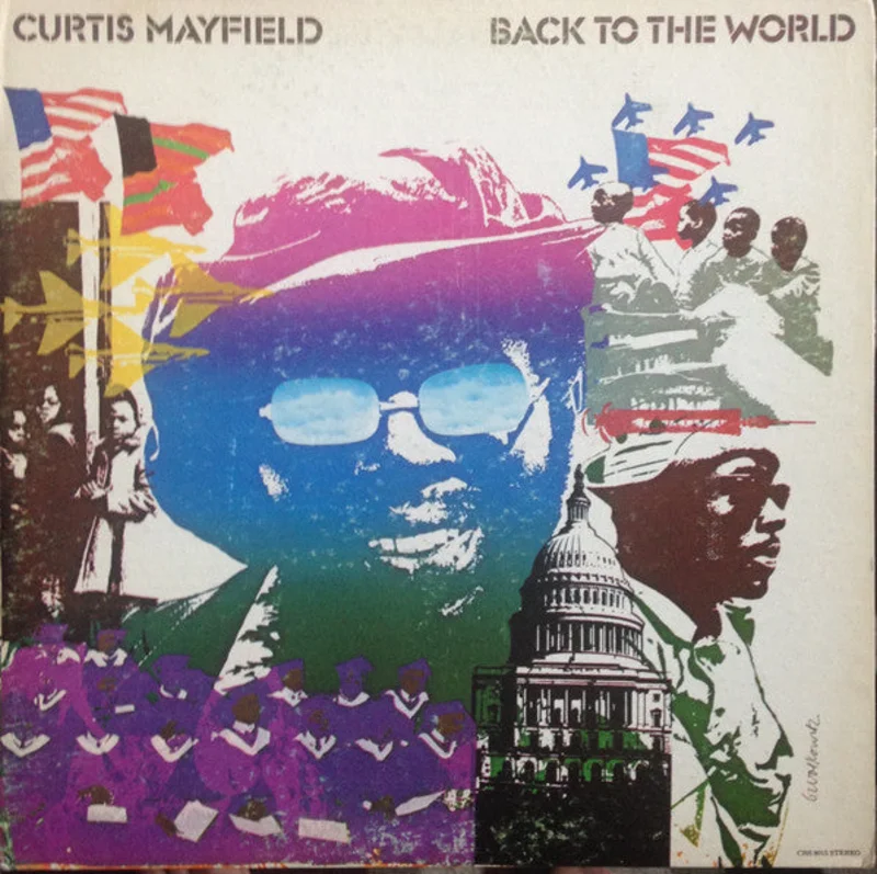 Curtis Mayfield-Back To The World LP Final Sale