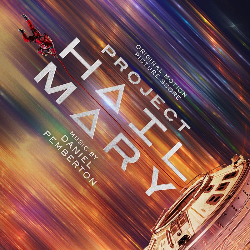 Daniel Pemberton - Project Hail Mary (Original Motion Picture Score)