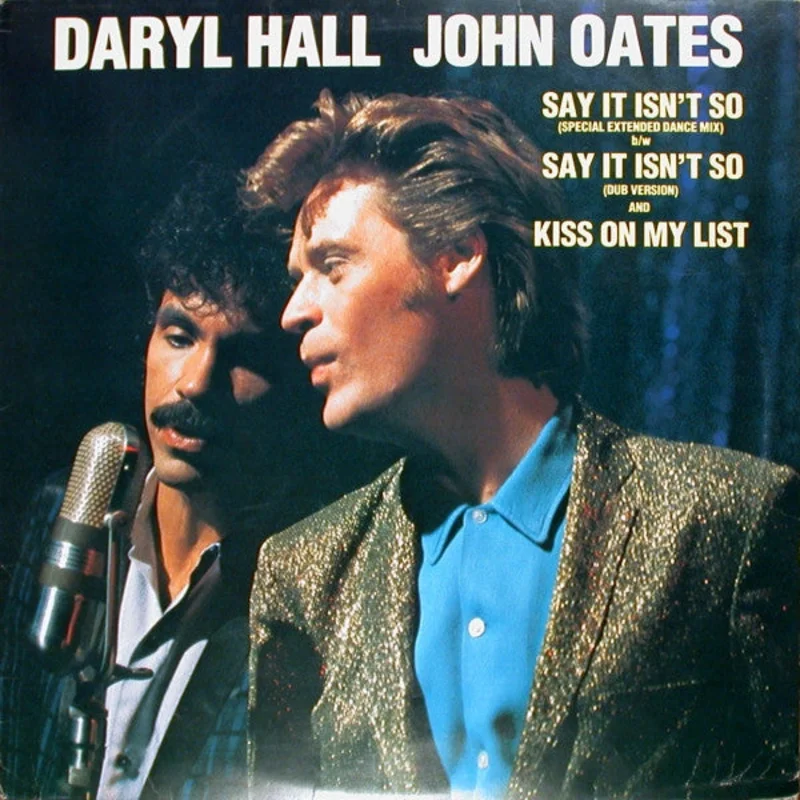 Daryl Hall & John Oates-Say It Isn't So 12" Single