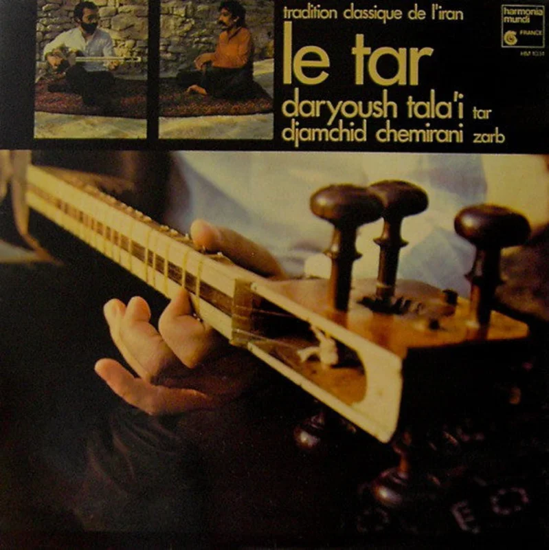 Daryoush Tala'i | Tradition Classique De L'Iran : Le Tar