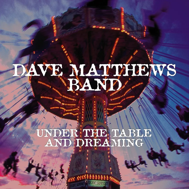 Dave Matthews Band - Under The Table And Dreaming [2 LP]