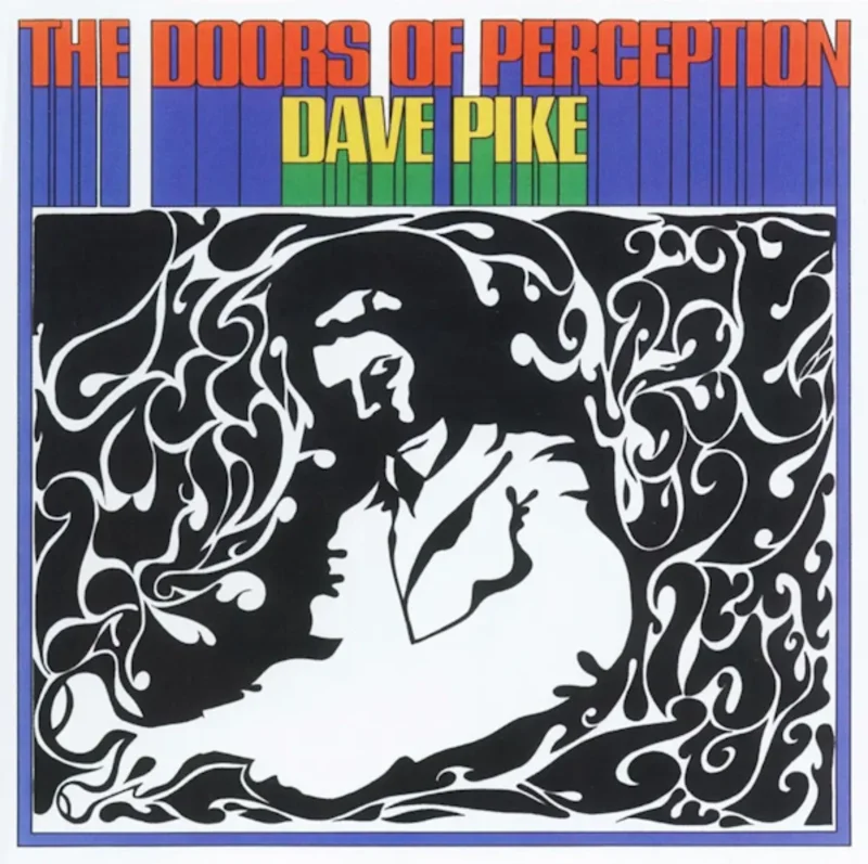 Dave Pike - The Doors Of Perception (RSD24)