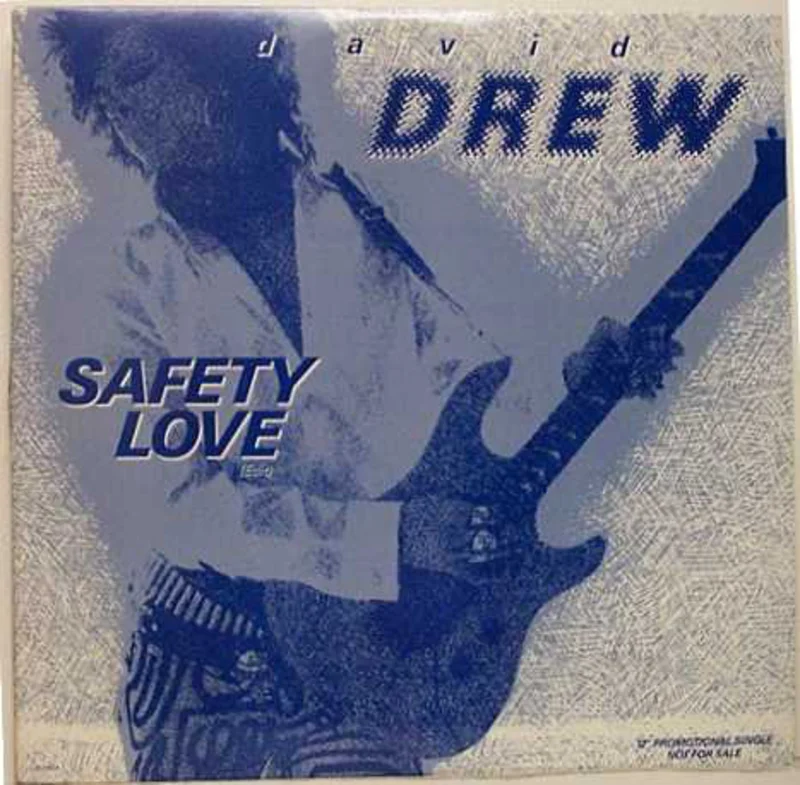 David Drew-Safety Love 12" Single