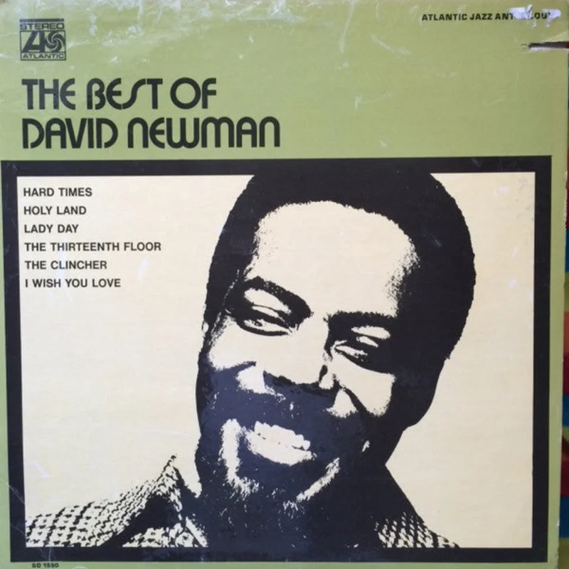 David "Fathead" Newman | The Best Of