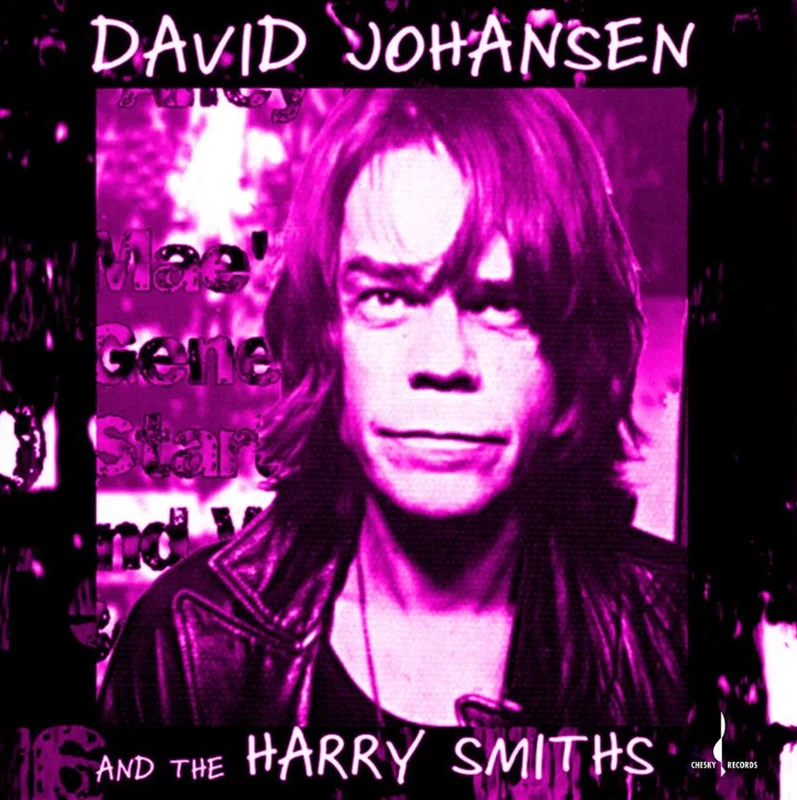 David Johansen and the Harry Smiths - David Johansen and the Harry Smiths