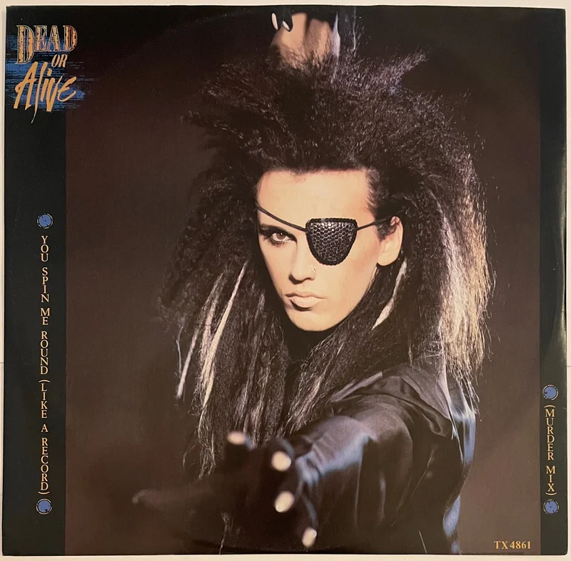 Dead Or Alive - You Spin Me Round (Like A Record) Murder Mix 12" Single