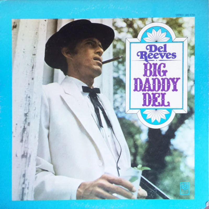 Del Reeves-Big Daddy Del LP