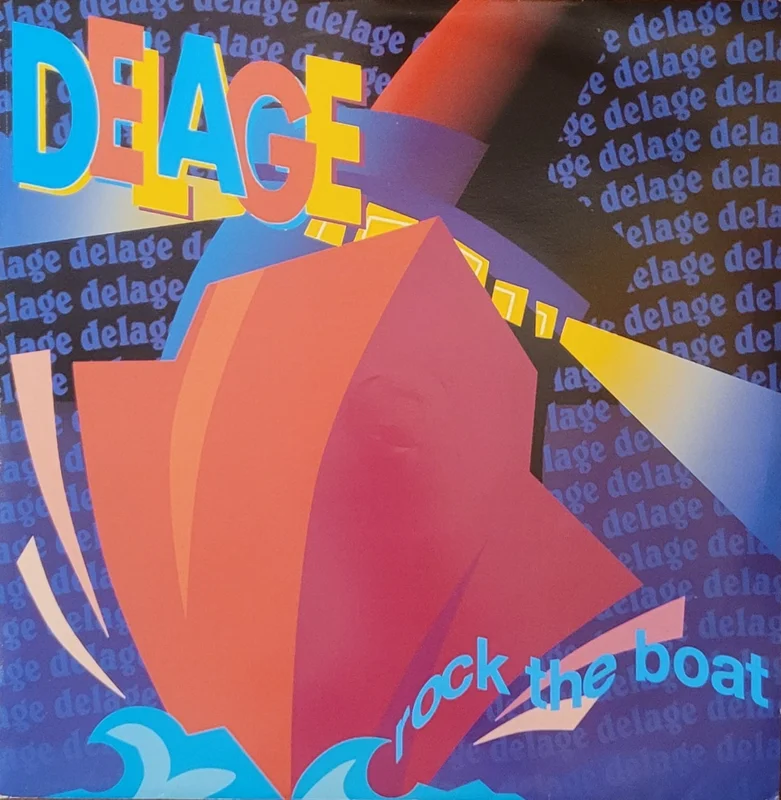 Delage - Rock The Boat 12" Single
