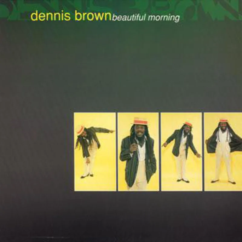 Dennis Brown | Beautiful Morning