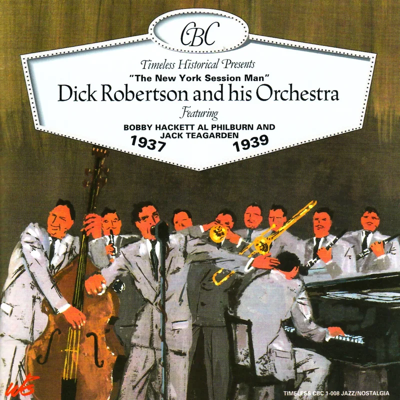 DICK ROBERTSON & ORCHESTRA 1937 - 1939