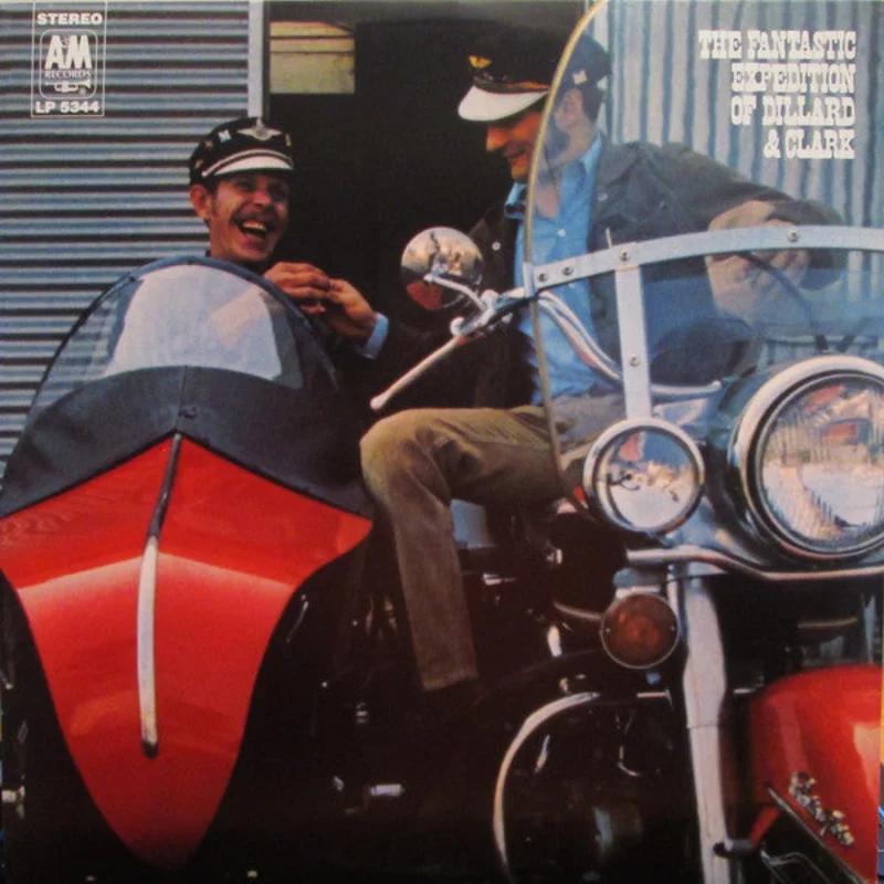 Dillard & Clark | The Fantastic Expedition Of Dillard & Clark (New)