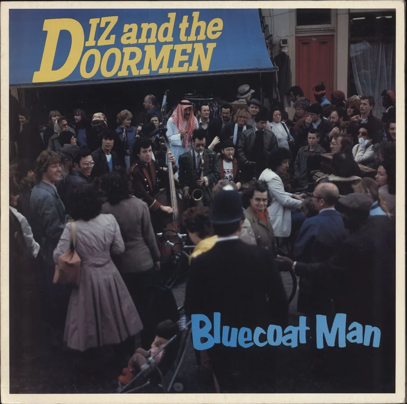 Diz & The Doormen Bluecoat Man UK Vinyl LP