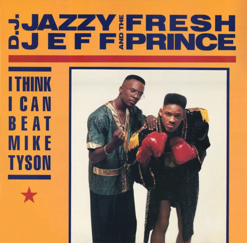 DJ Jazzy Jeff & The Fresh Prince-I Think I Can Beat Mike Tyson 12" Single