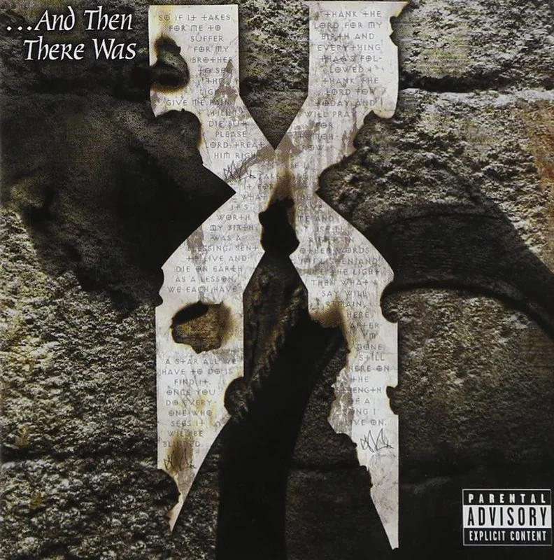 DMX - ...And Then There Was X