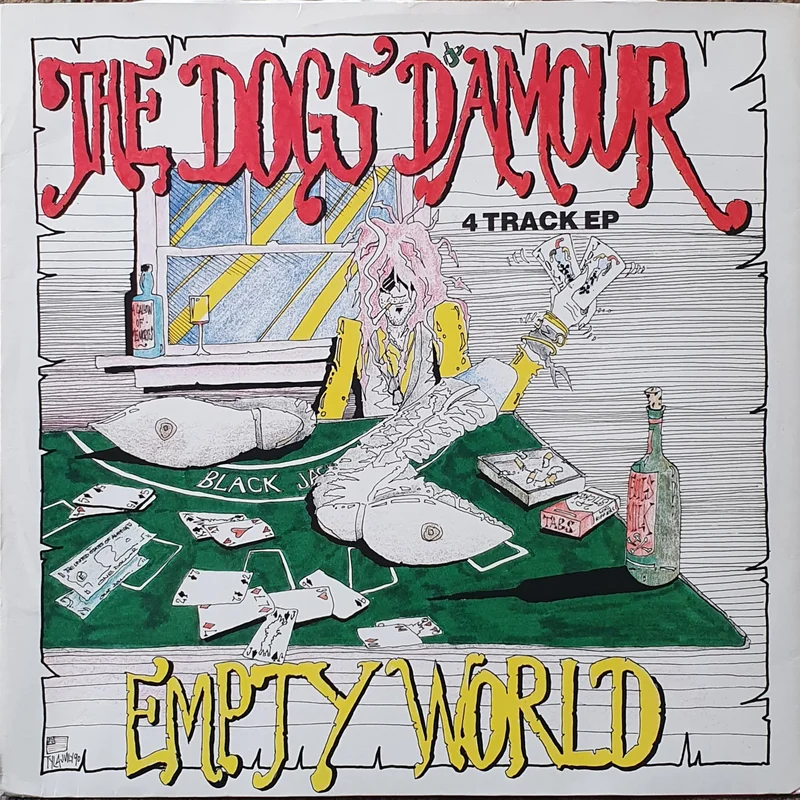 Dogs D'Amour - Empty World 12" Ep