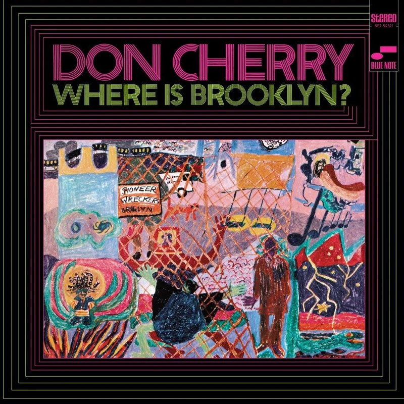Don Cherry  Where is Brooklyn?