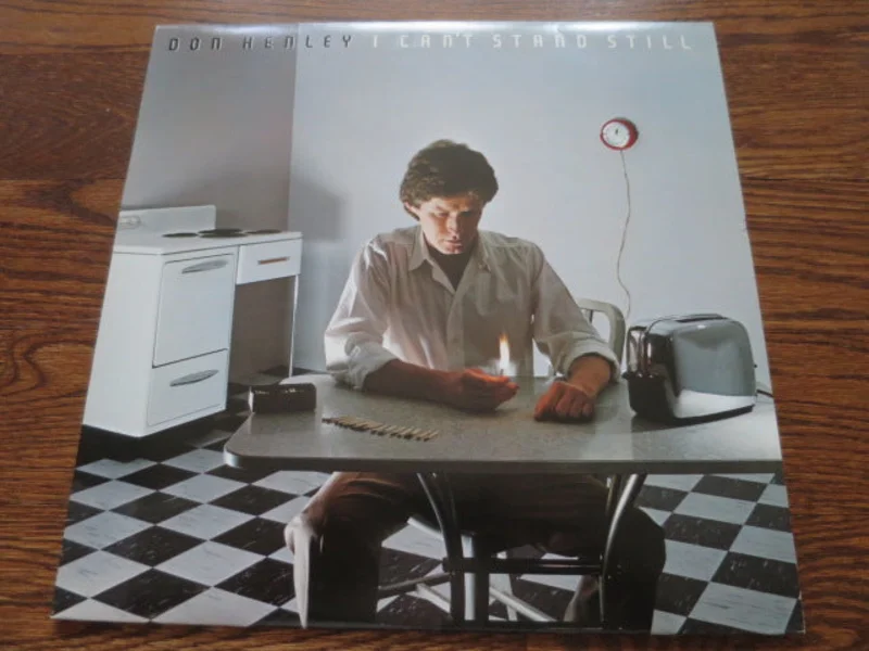 Don Henley - I Can't Stand Still