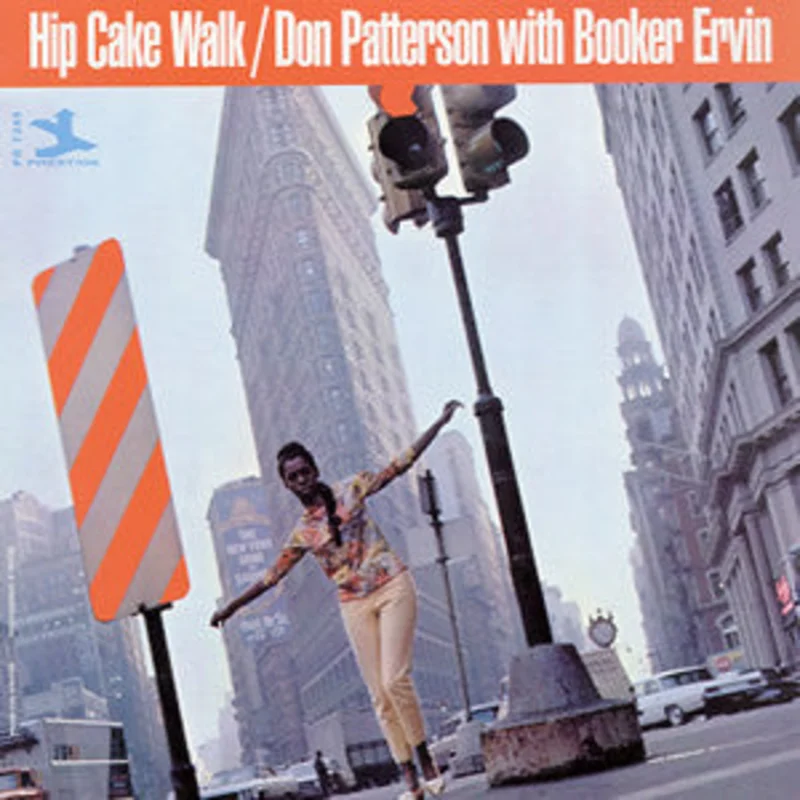 Don Patterson | Hip Cake Walk (New)