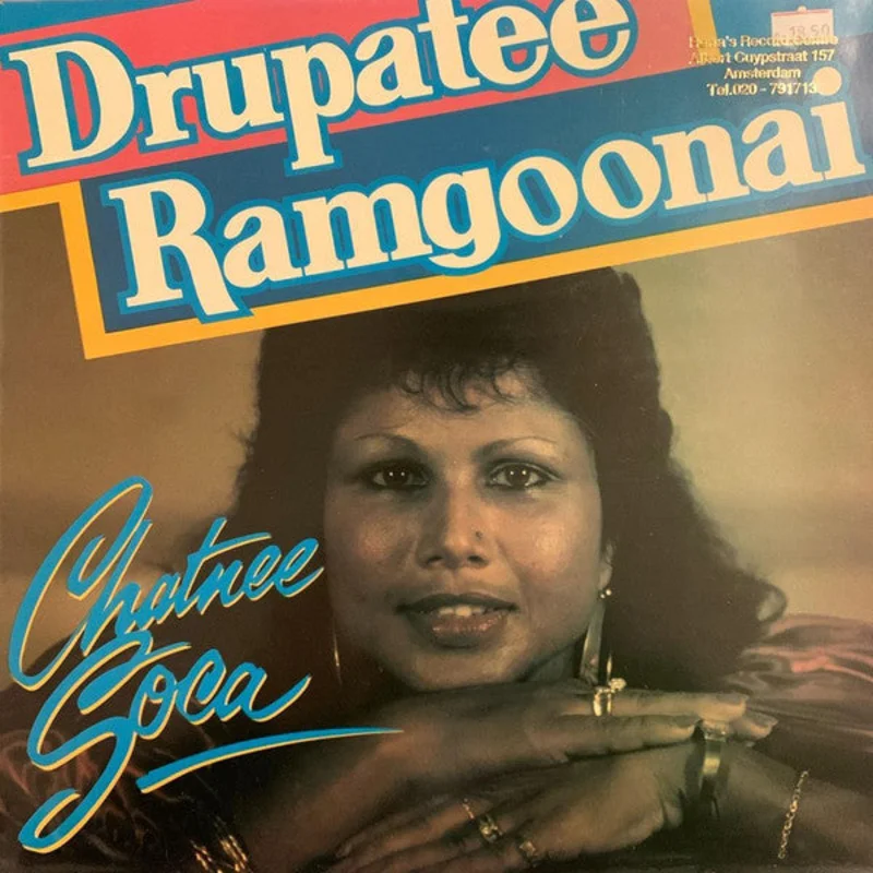 Drupatee Ramgoonai-Chatnee Soca LP