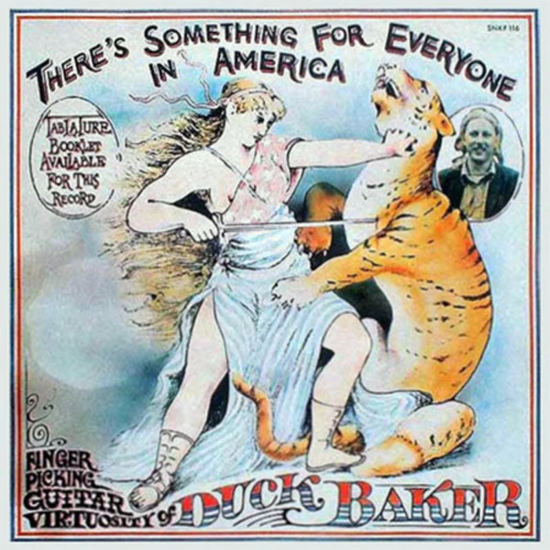 Duck Baker | Theres Something For Everyone In America