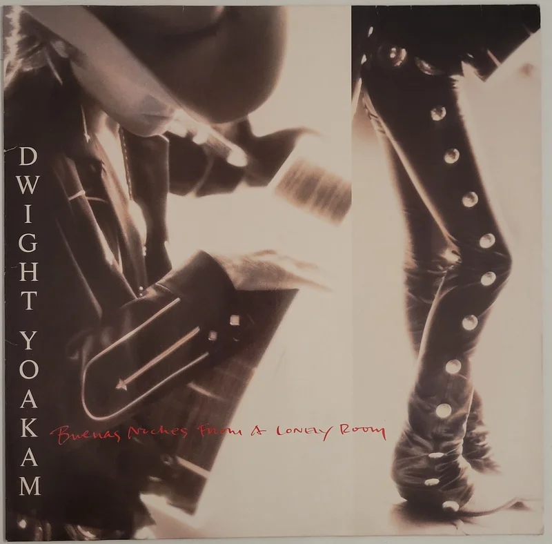 Dwight Yoakam - Buenas Noches From A Lonely Room Lp