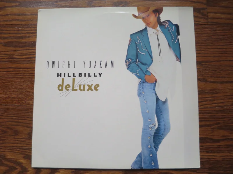 Dwight Yoakam - Hillybilly Deluxe