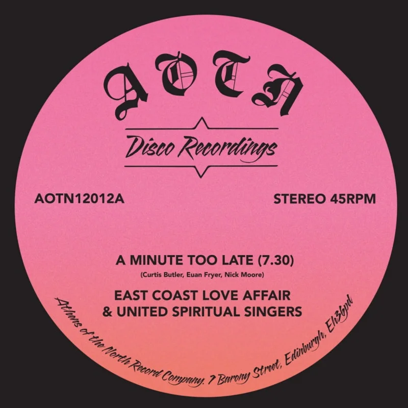 East Coast Love Affair & United Spiritual Singers - A Minute Too Late