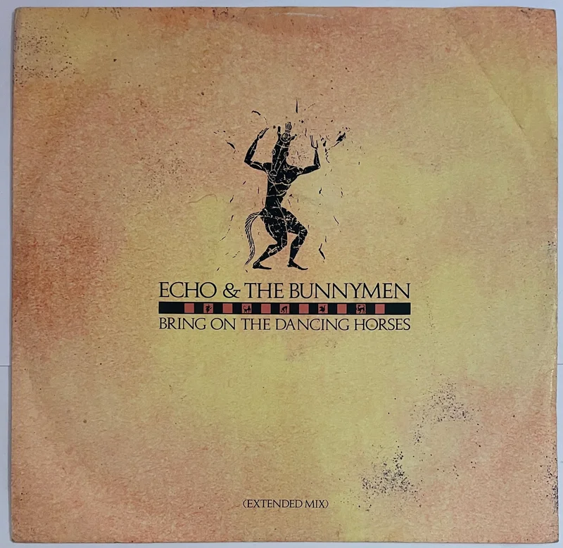 Echo & The Bunnymen - Bring On The Dancing Horses (Extended Mix) 12" Single