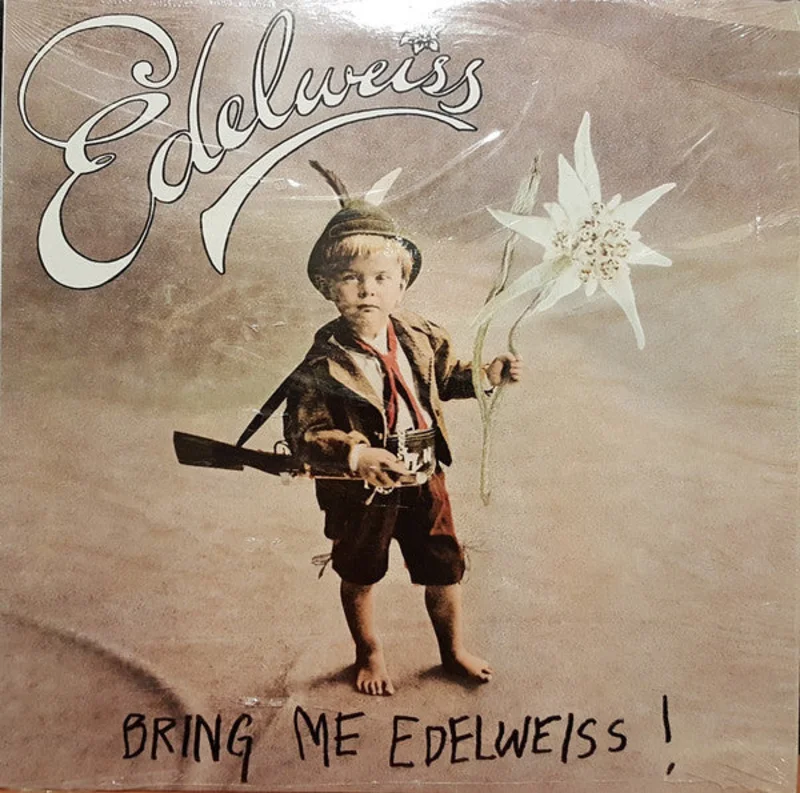 Edelweiss-Bring Me Edelweiss LP