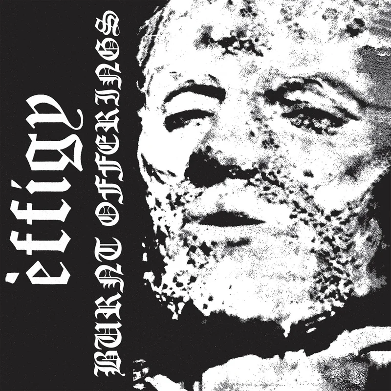 Effigy - Burnt Offerings