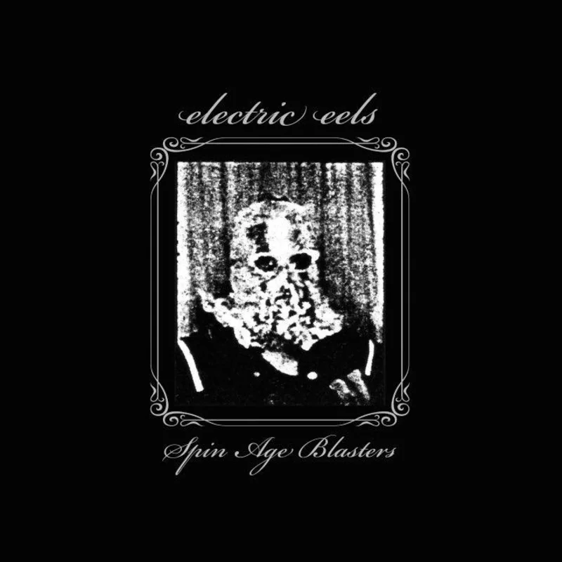 ELECTRIC EELS- Spin Age Blasters 2xLP