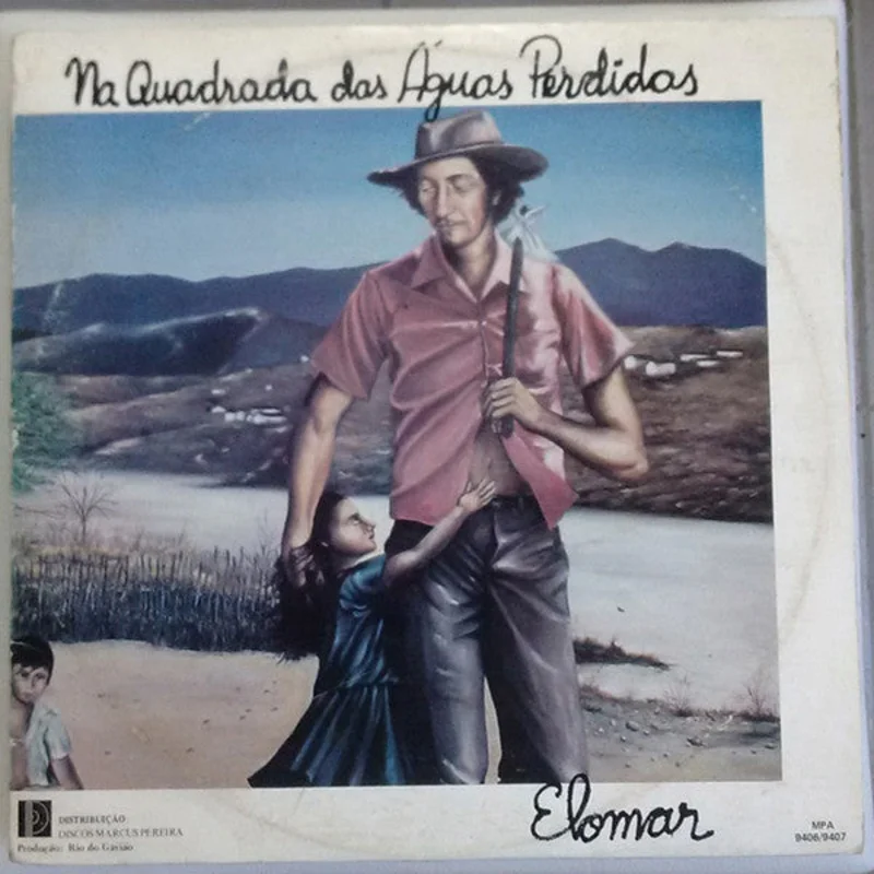 Elomar | Na Quadrada Das guas Perdidas