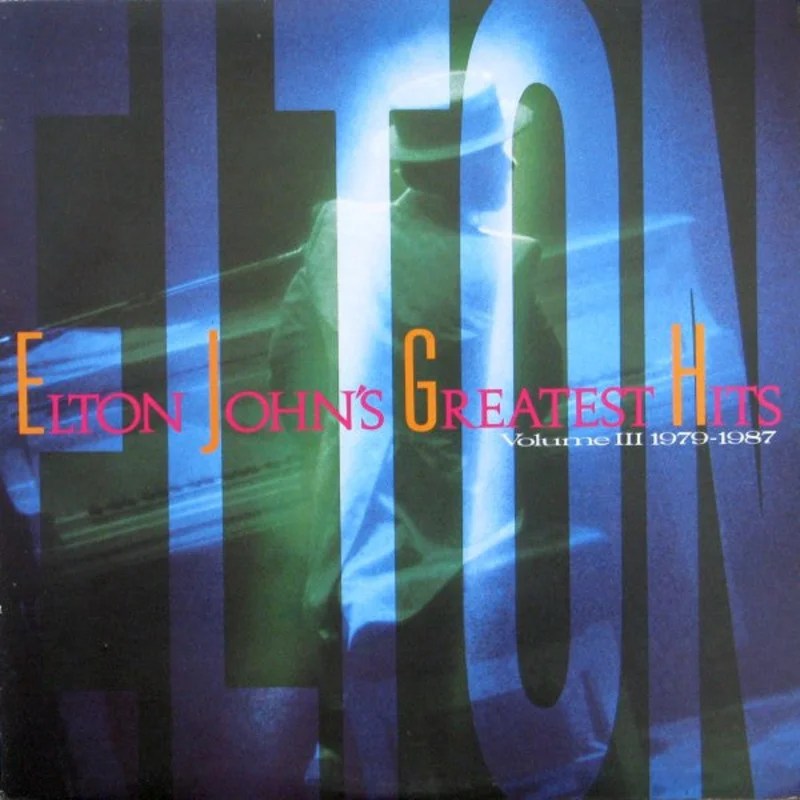 Elton John-Greatest Hits Volume III 1979-1987 LP