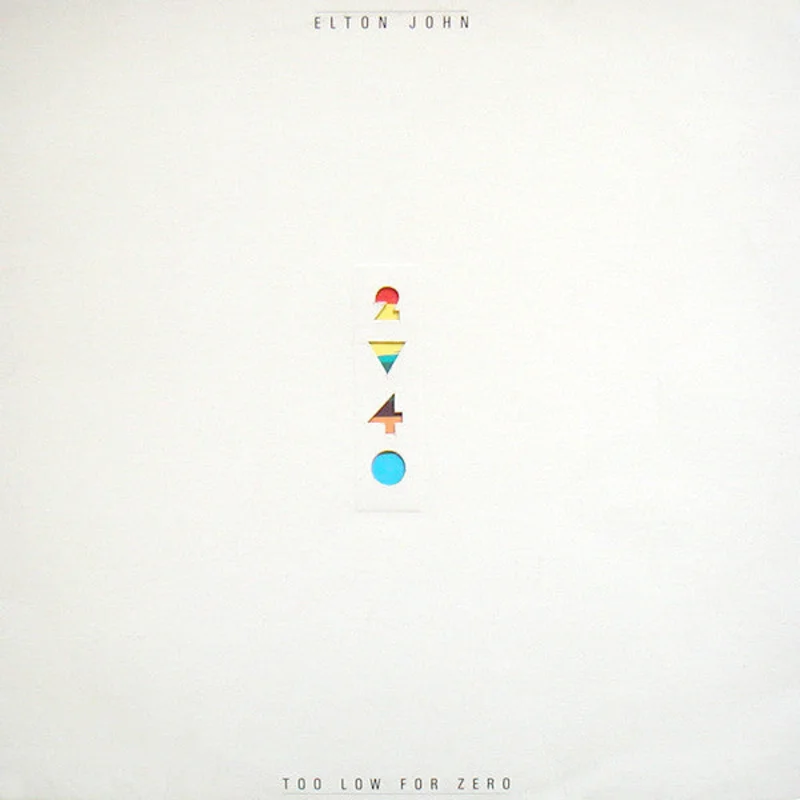 Elton John-Too Low For Zero LP