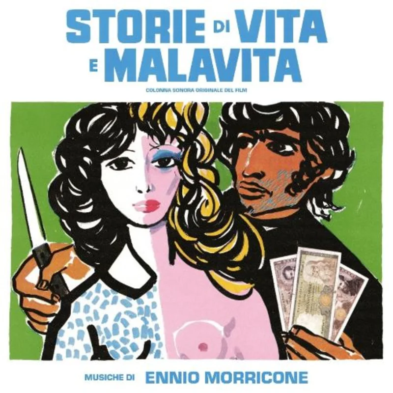 Ennio Morricone - Storie di vita e malavita