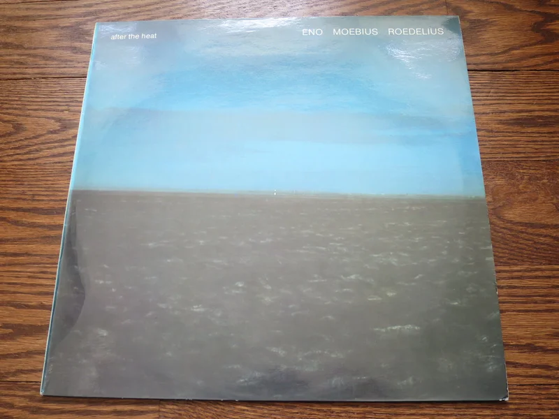 Eno/Moebius/Roedelius - After The Heat