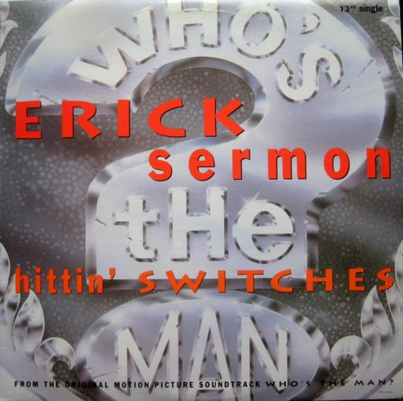 Erick Sermon-Hittin' Switches 12" Single
