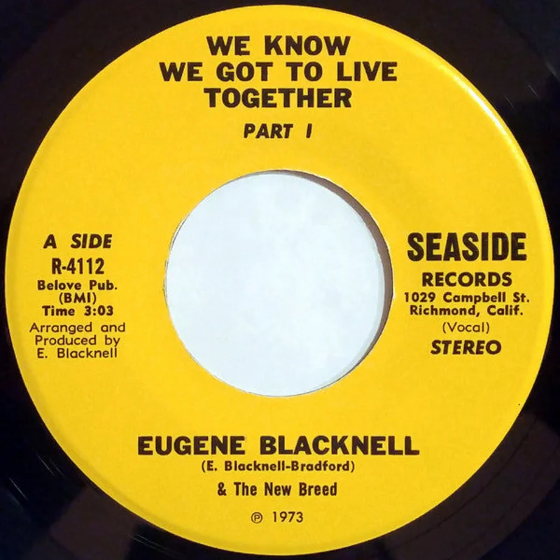 Eugene Blacknell & The New Breed | We Know We Got To Live Together