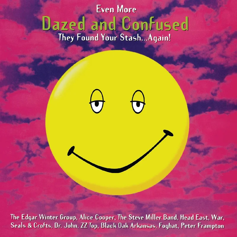 Even More Dazed and Confused - Music from the Motion Picture LP
