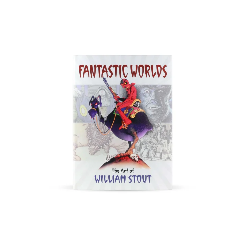 Fantastic Worlds: The Art of William Stout