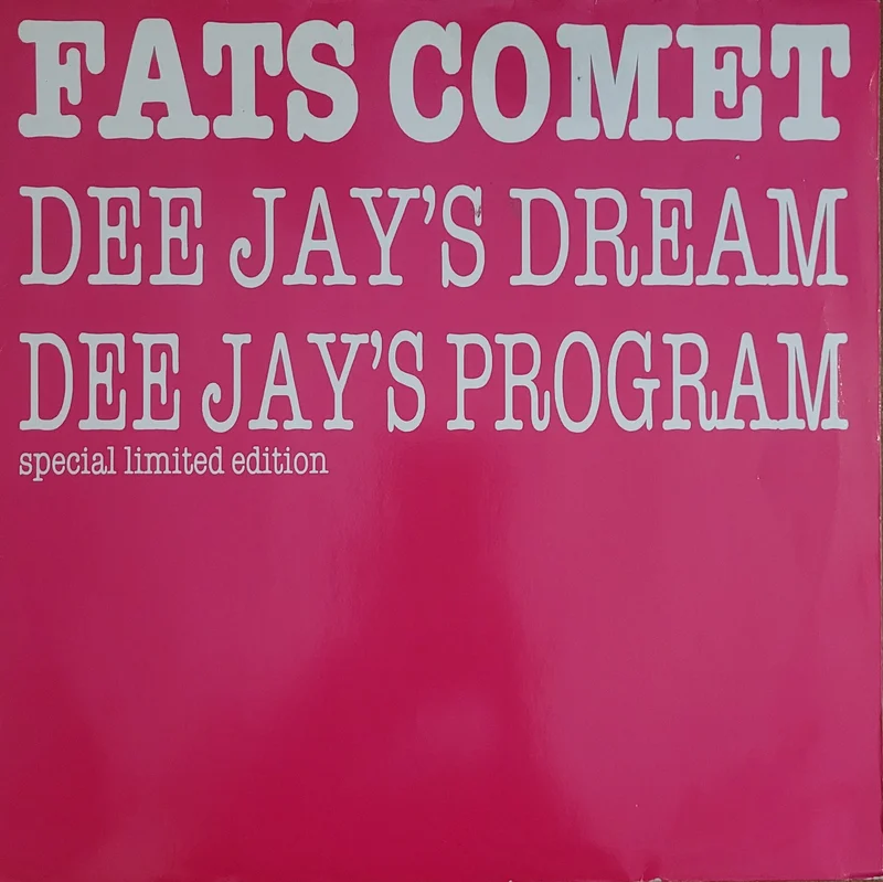 Fats Comet - Dee Jay's Dream 12" Single (Ltd Edition)