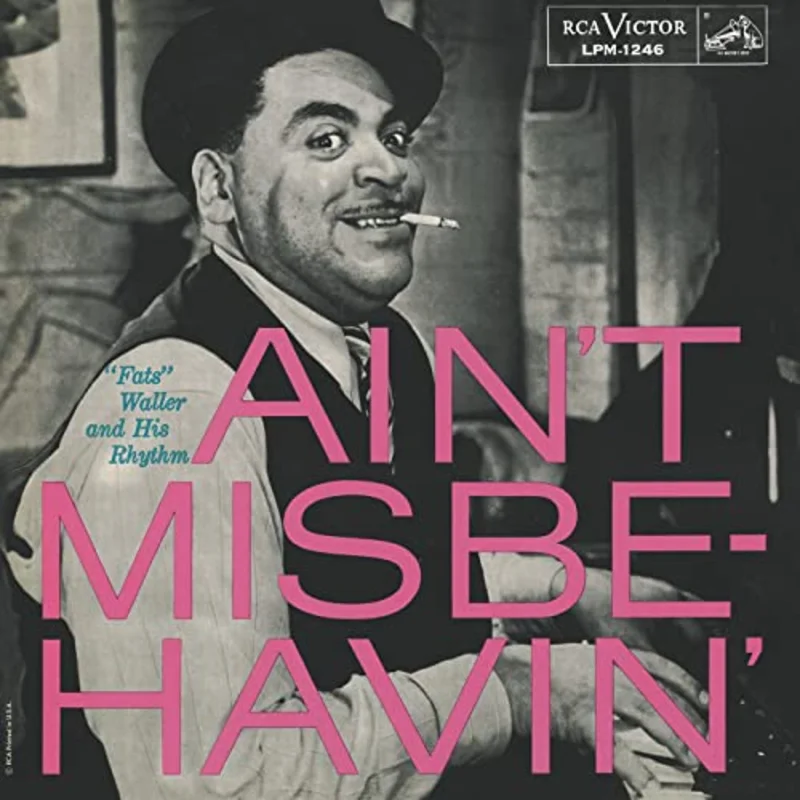 Fats Waller-Ain't Misbehavin'